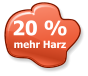 20 %  mehr Harz